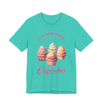 I Can Bake My Own Cupcakes - T-shirt